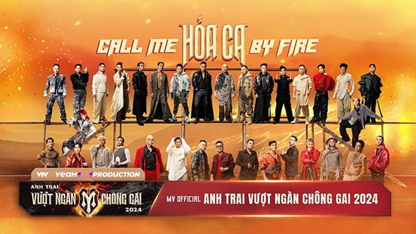 Hỏa Ca (Call Me By Fire) – Anh Trai Vượt Ngàn Chông Gai