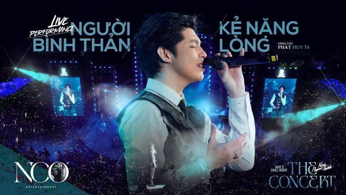 Người Bình Thản Kẻ Nặng Lòng – Noo Phước Thịnh ft. Phát Huy T4
